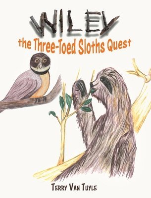 Wiley the Three-Toed Sloths Quest 1