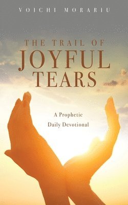 The Trail of Joyful Tears 1