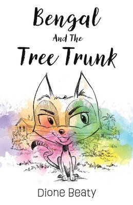 Dione Beaty, Guy Wolek - Bengal And The Tree Trunk, Häftad