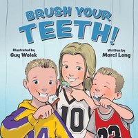 bokomslag Brush Your Teeth!