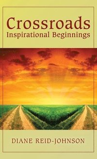 bokomslag Crossroads (Inspirational Beginnings)