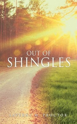 Out of Shingles 1