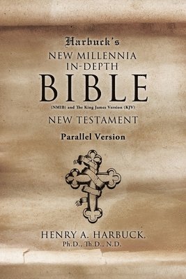 Harbuck's NEW MILLENNIA IN-DEPTH BIBLE 1