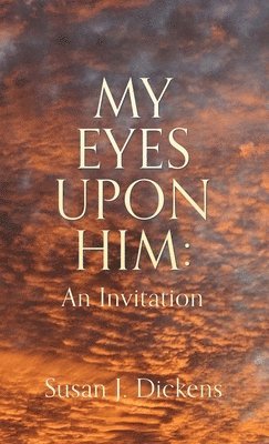 My Eyes Upon Him 1