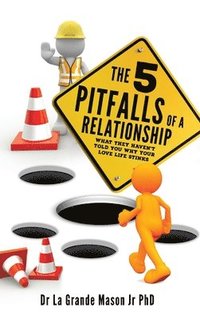 bokomslag The 5 pitfalls of a Relationship