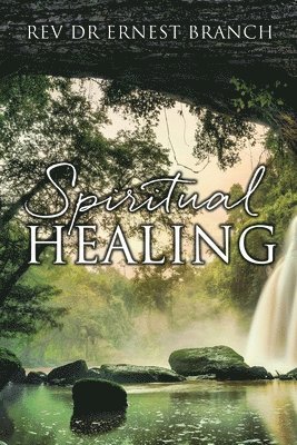 Spiritual Healing 1