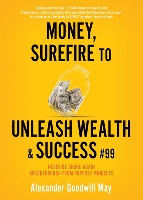 bokomslag Money, Surefire to Unleash Wealth & Success #99