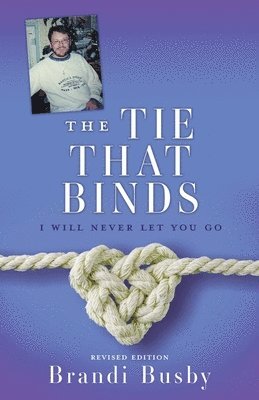 The Tie That Binds 1