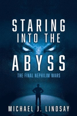 Michael J Lindsay - Staring Into The Abyss, Häftad