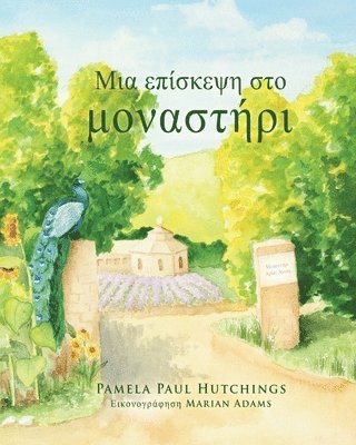 Pamela Paul Hutchings - Μια επίσκεψη στο μοναστήρι, Häftad