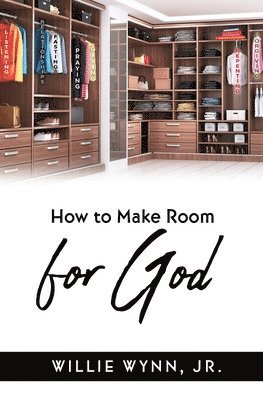 bokomslag How to Make Room for God