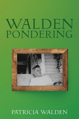 Walden Pondering 1