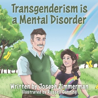 Transgenderism is a Mental Disorder 1