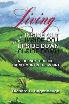 Living Inside Out and Upside Down 1