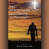 bokomslag PRE-DEPLOYMENT GUIDEBOOK from a Christian's Perspective