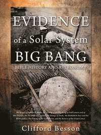 bokomslag Evidence of a Solar System Big Bang