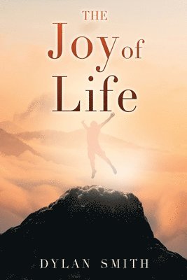 The Joy of Life 1