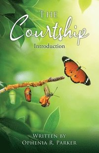 bokomslag The Courtship: Introduction