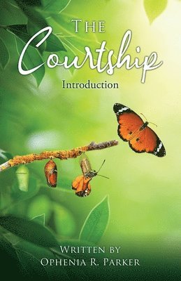 bokomslag The Courtship: Introduction