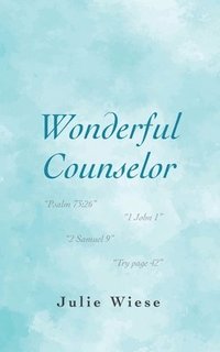 bokomslag Wonderful Counselor
