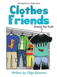 bokomslag Clothes Friends: Stretch the Truth