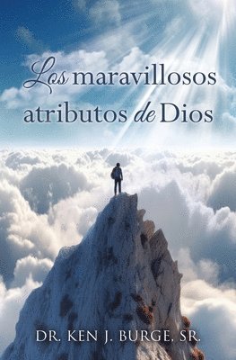 Los maravillosos atributos de Dios 1