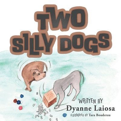 Two Silly Dogs 1