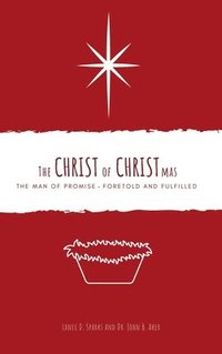 bokomslag The Christ of Christmas