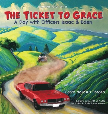 The Ticket to Grace 1