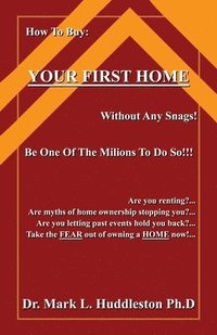bokomslag How To Buy Your First Home
