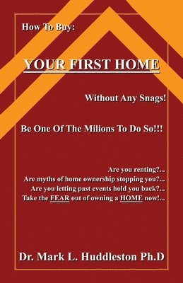 How To Buy Your First Home 1