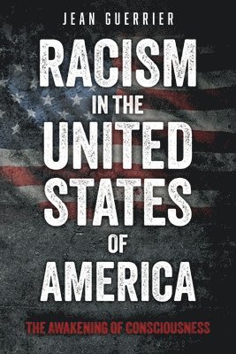 bokomslag Racism in the United States of America