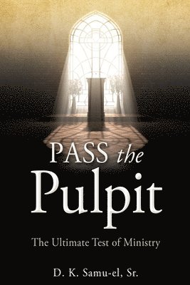Pass the Pulpit 1