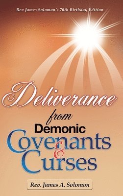 bokomslag Deliverance From Demonic Covenants And Curses