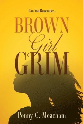 Brown Girl Grim 1