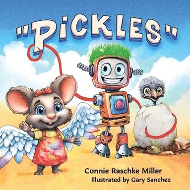 Connie Raschke Miller - "Pickles", Häftad