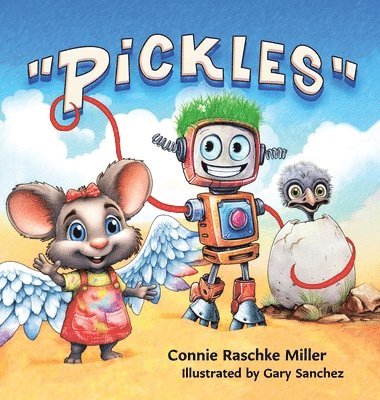 Connie Raschke Miller - "Pickles", Inbunden