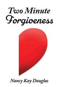 bokomslag Two Minute Forgiveness