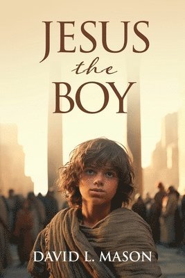 Jesus the Boy 1