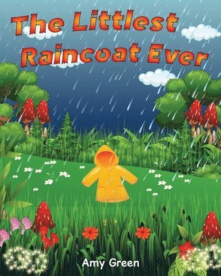 Amy Green, Emma Green - Littlest Raincoat Ever!, Häftad