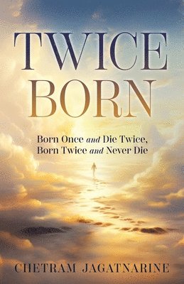 Twice Born 1