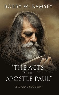 &quot;The Acts of the Apostle Paul&quot; 1