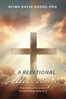 bokomslag Relational Fellowship