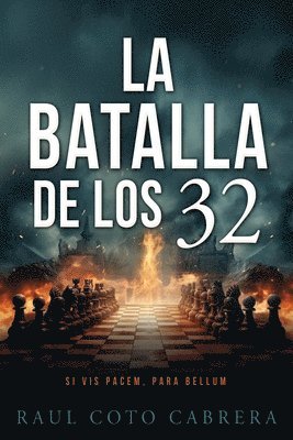 bokomslag La Batalla de los 32