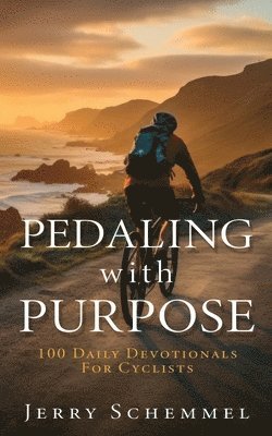bokomslag Pedaling With Purpose