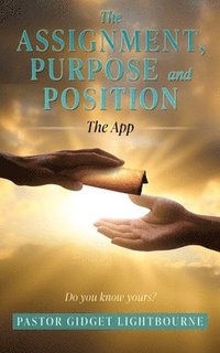 bokomslag Assignment, Purpose and Position