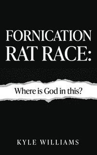 bokomslag Fornication Rat Race