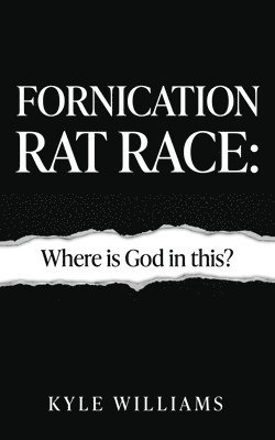 bokomslag Fornication Rat Race