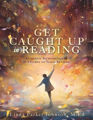 bokomslag Get Caught Up in Reading