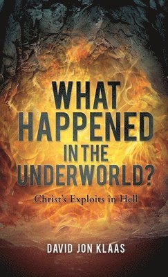 What Happened in the Underworld? 1